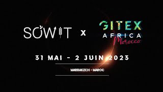 Sowit X Gitex Africa Farming Revolution On The Way 