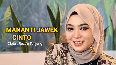 Mananti Jawek Cinto | Fauzana | Minang Remix | Cipta Roza