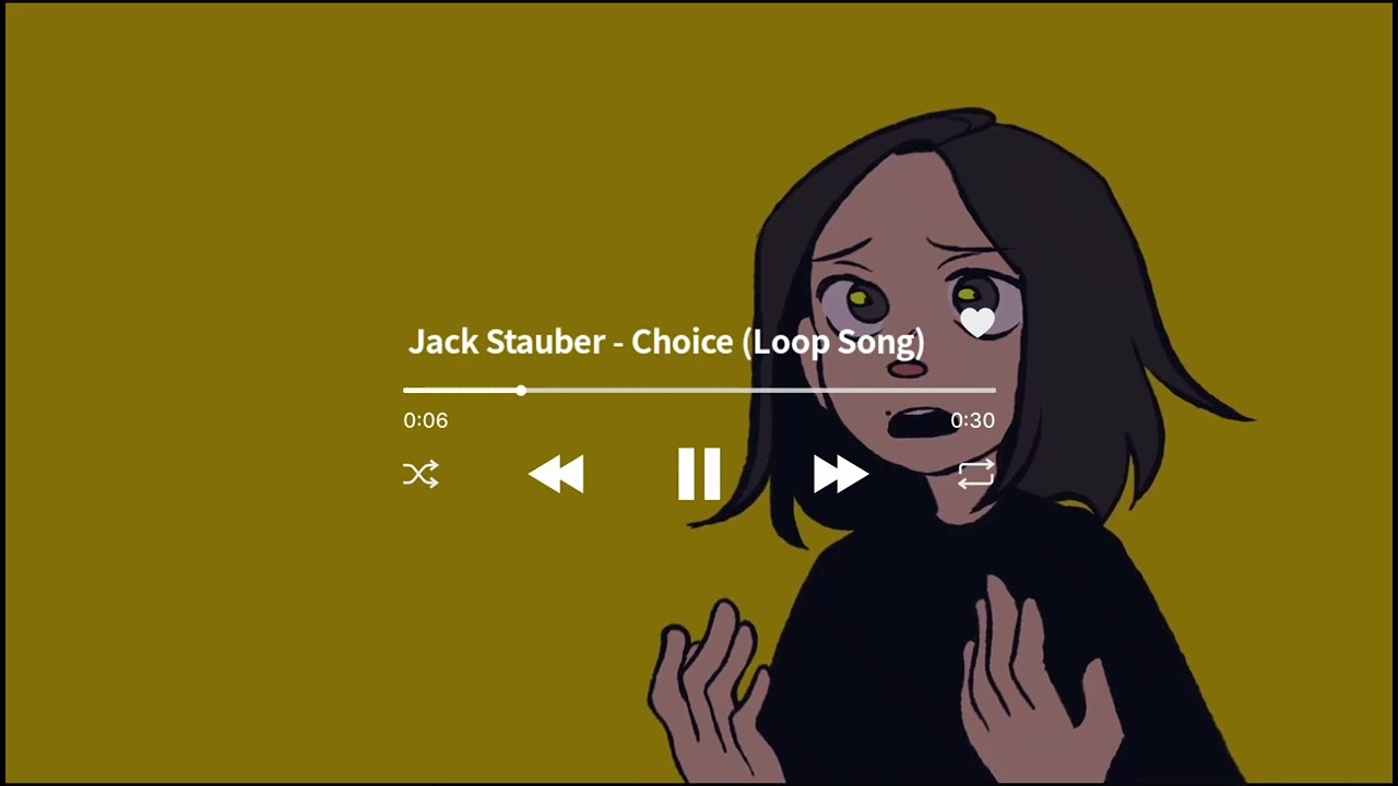 Jack Stauber Choice (Loop Song) Chords Chordify
