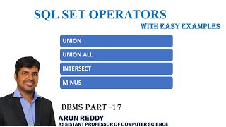 DBMS PART 17 - SQL SET OPERATORS | SET OPERATORS IN SQL | UNION | UNION ALL | INTERSECT | MINUS |