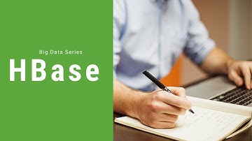 HBase in Big Data | Big Data Series