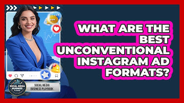 What Are The Best Unconventional Instagram Ad Formats? - Social Media Business Playbook