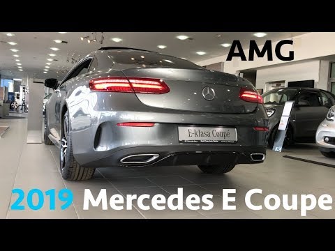 Mercedes E Class Coupe Amg Package 2019 First Look In 4k