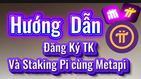 Hướng dẫn cách đăng ký tham gia cùng Metapi # HST của Pi Network 