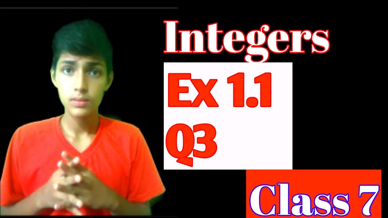 Integers Ex 1.1 Q3 Class 7 Maths Ncert Board | Samajdaar Student👩‍🎓 ...