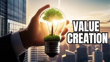 Value Creation Strategy (The Essence Of Business) - Life Training