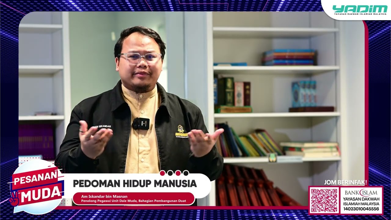 [PESANAN MUDA] - PEDOMAN HIDUP MANUSIA