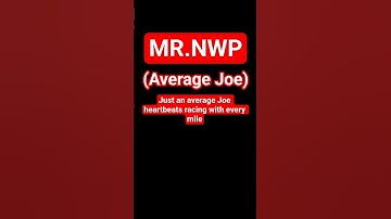 Average Joe | MR.NWP (Official Lyric Video)