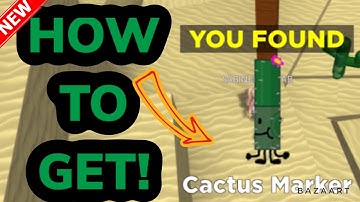 How to get the CACTUS MARKER* In ROBLOX Find The Markers! * CACTUS MARKER LOCATION *