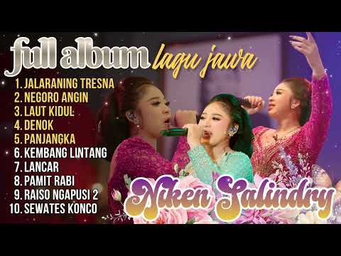 NIKEN SALINDRY FULL ALBUM - JALARANING TRESNO NEGORO ANGIN