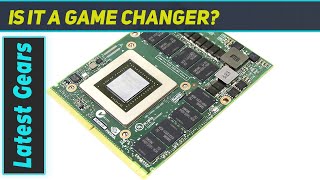 reviewUpgrade Your Dell Precision M6700 M6800 with NVIDIA Quadro K5100M GPU!