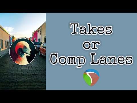Comp Lane in Reaper. Should you stop using Takes?
