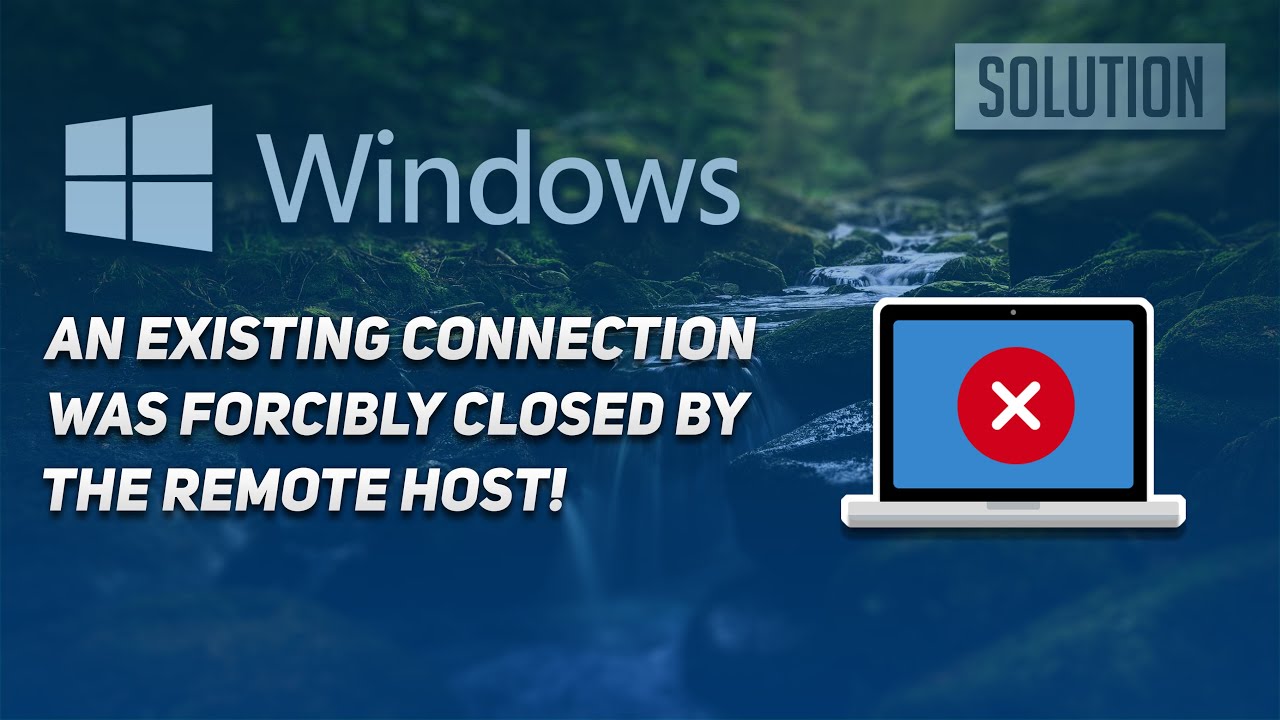 Closed by remote host