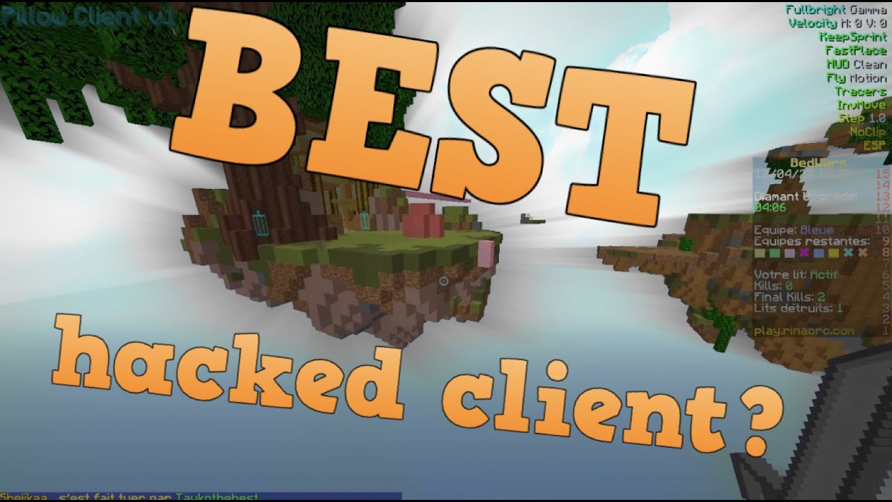 what is the best free minecraft 1.8 hacked client