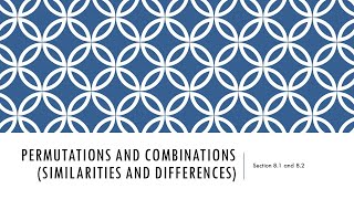 Combinations and Permutations