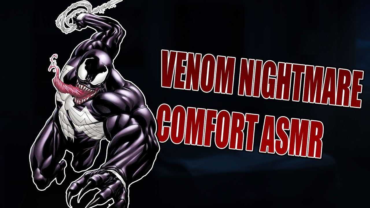 [M4A] Venom Comforts You After A Nightmare | [ASMR Roleplay][Venom x Listener][Sleep Aid][Growls]