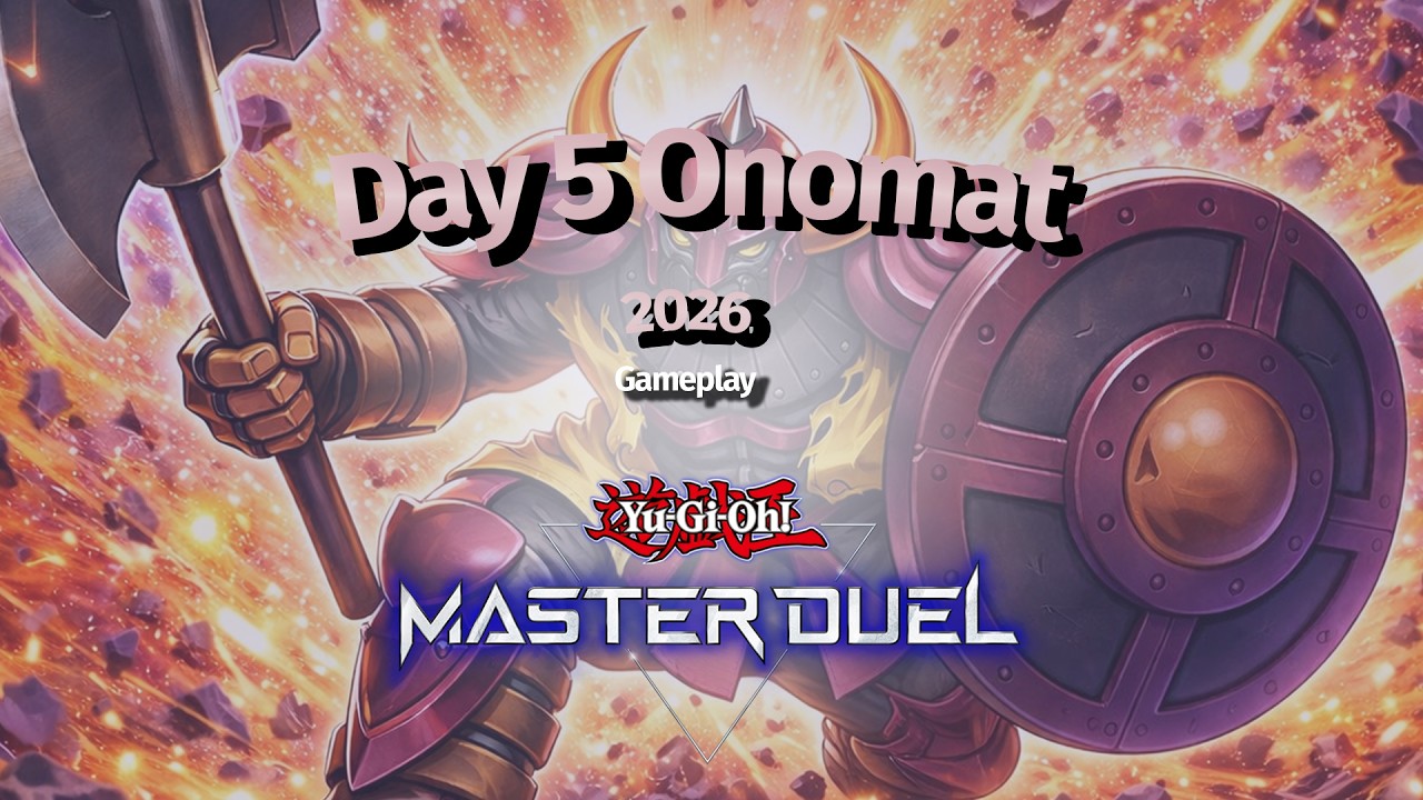Yu-Gi-Oh Master Duel 2026 - Day 5 Onomat CONTROL PLAY