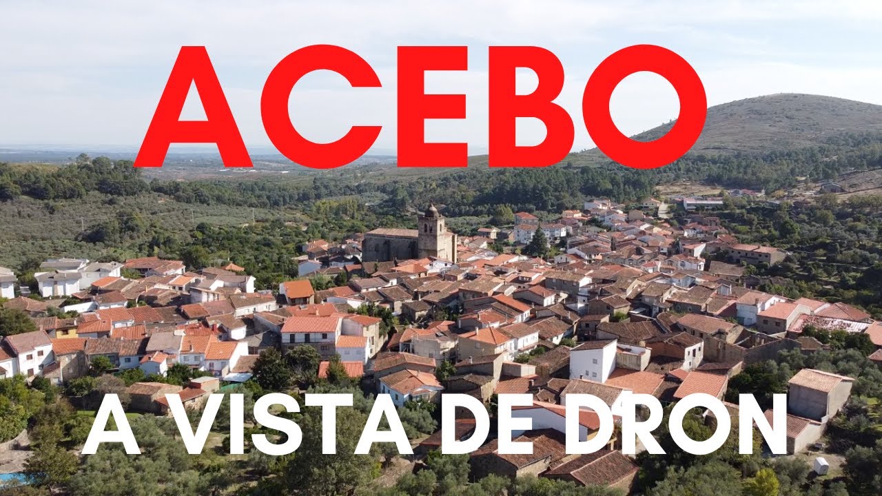 ACEBO | Sierra de Gata | Cáceres | Extremadura