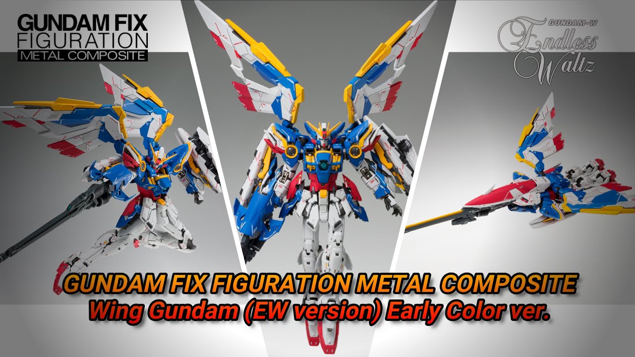 GUNDAM FIX FIGURATION METAL COMPOSITE Wing Gundam (EW version) Early Color  ver.