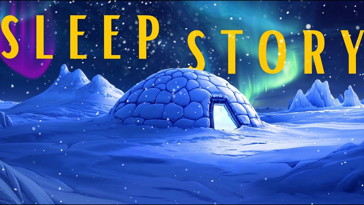 Magic In The Arctic: Cozy Igloo Sleep Story with Northern Lights & Fireplace Ambience