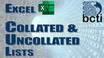 Microsoft Excel - Create Collated & Uncollated Lists to Build Tables