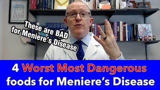 The 4 Worst Most Dangerous Foods for Meniere
