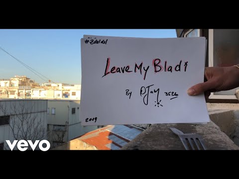 Djam Leave My Bladi Lyrics 