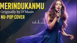 D’Masiv – [MERINDUKANMU] (English Version Cover) By Musikindo-10jtx 