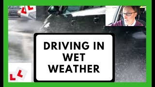 Driving in wet weather.  Tips