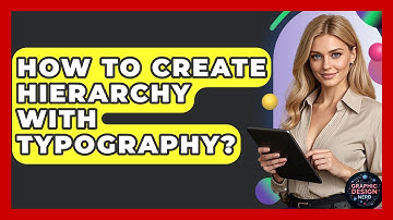 How To Create Hierarchy With Typography? - Graphic Design Nerd