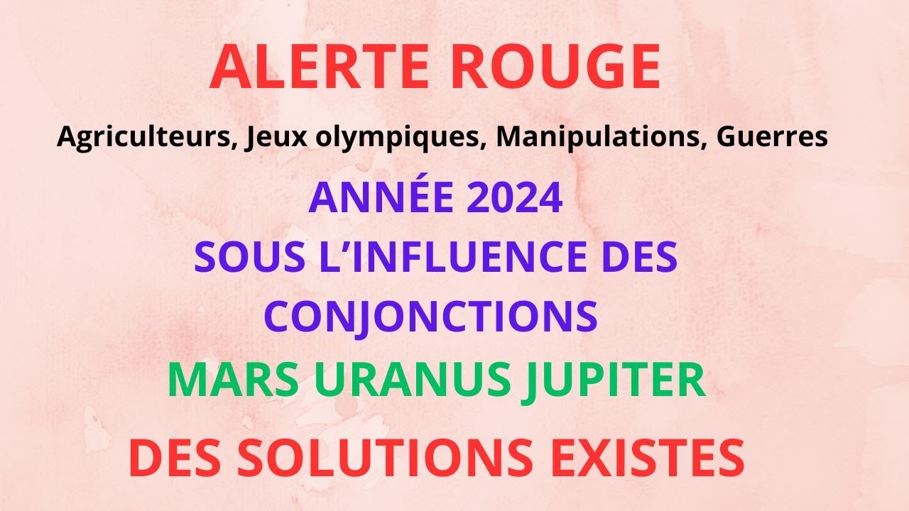 conf-rence-astrologie-symbolique-ann-e-2024-alerte-rouge-et-solutions