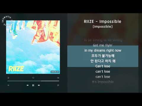 RIIZE - Impossible [Impossible] / 가사 Audio Lyrics
