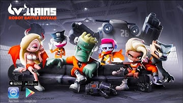 Villains: Robot Battle Royale Gameplay Android Walkthrough Part 1