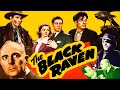 Le corbeau noir 1943 geroge zucco  mystre film complet