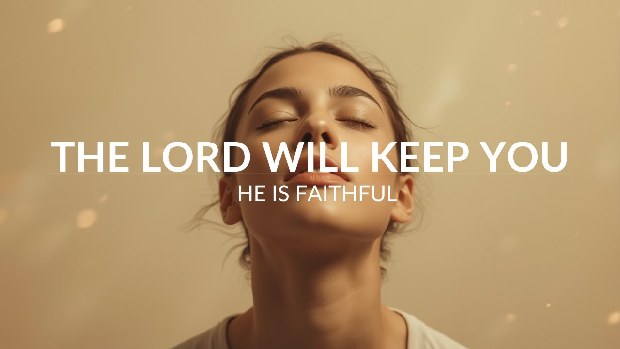 The Lord Is With You | Scripture Worship for Provision, Hope & Trust