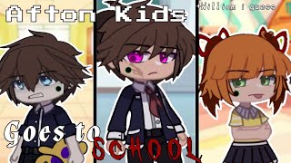[ FNAF ] The AFTON Kids Goes to SCHOOL || Fnaf Skit || Gacha Club