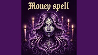 Money Spell