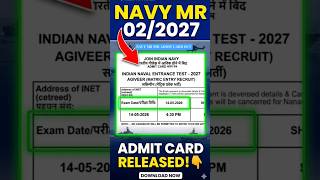 NAVY MR SSR ADMIT CARD DOWNLOAD NOW✅️✅️✅️