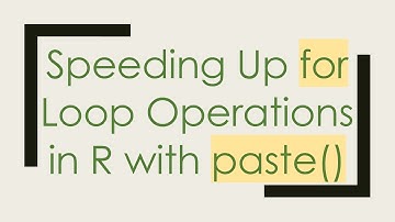 Speeding Up for Loop Operations in R with paste()