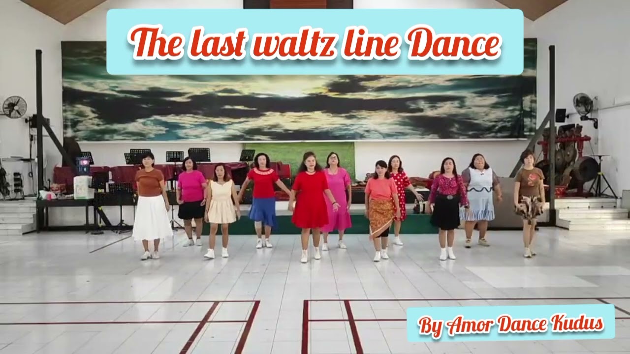 The last waltz line dance by Amor Dance kudus