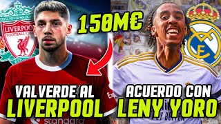 ¡LOCURA! DESCOMUNAL OFERTA DE 150M€ POR VALVERDE 💥 LENY YORO PREFIERE AL REAL MADRID *HAY ACUERDO*