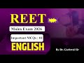 📚 REET Mains Exam 2026 | English Important MCQs/PYQs || With full explanation || By Dr. Garhwal Sir