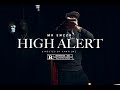 Mk enzzo  high alert official shotbyyawfilmz