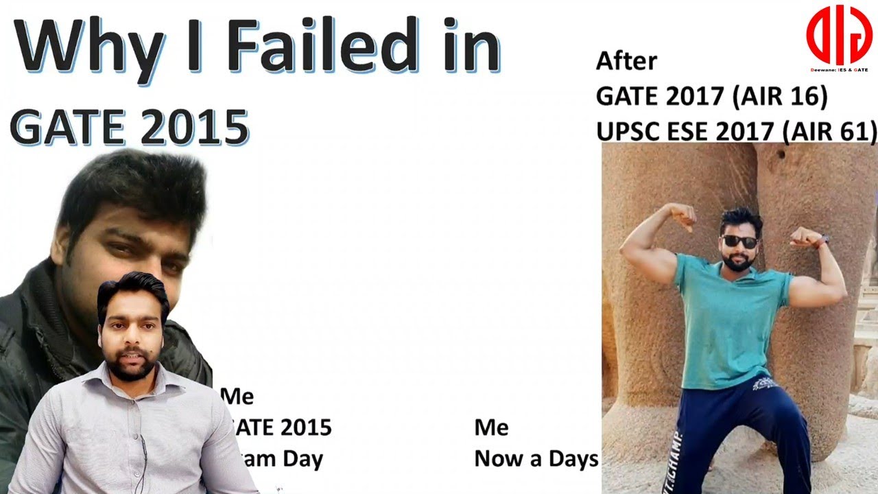 Why i Failed in GATE 2015, IES Naveen Yadav