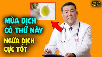 Bác sĩ Nhật chỉ ra 3 món ăn có tác dụng chống virus, tăng miễn dịch mạnh trong mùa dịch