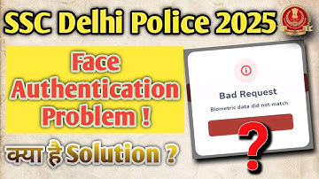 delhi police biometric data did not match problem | delhi police form face authantication problem