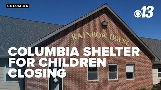 Columbia s Rainbow House child abuse and neglect emergency shelter to close Frid