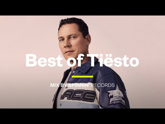 Best of Tiësto - Tiësto Mix 2021 class=