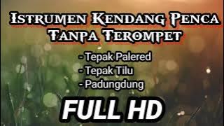 Instrument Kendang Penca Tanpa Terompet