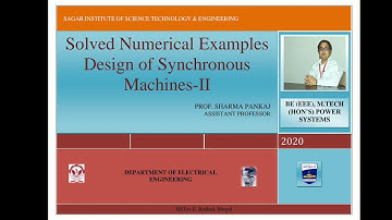 Solved Numerical Examples Design of Synchronous Machine-II